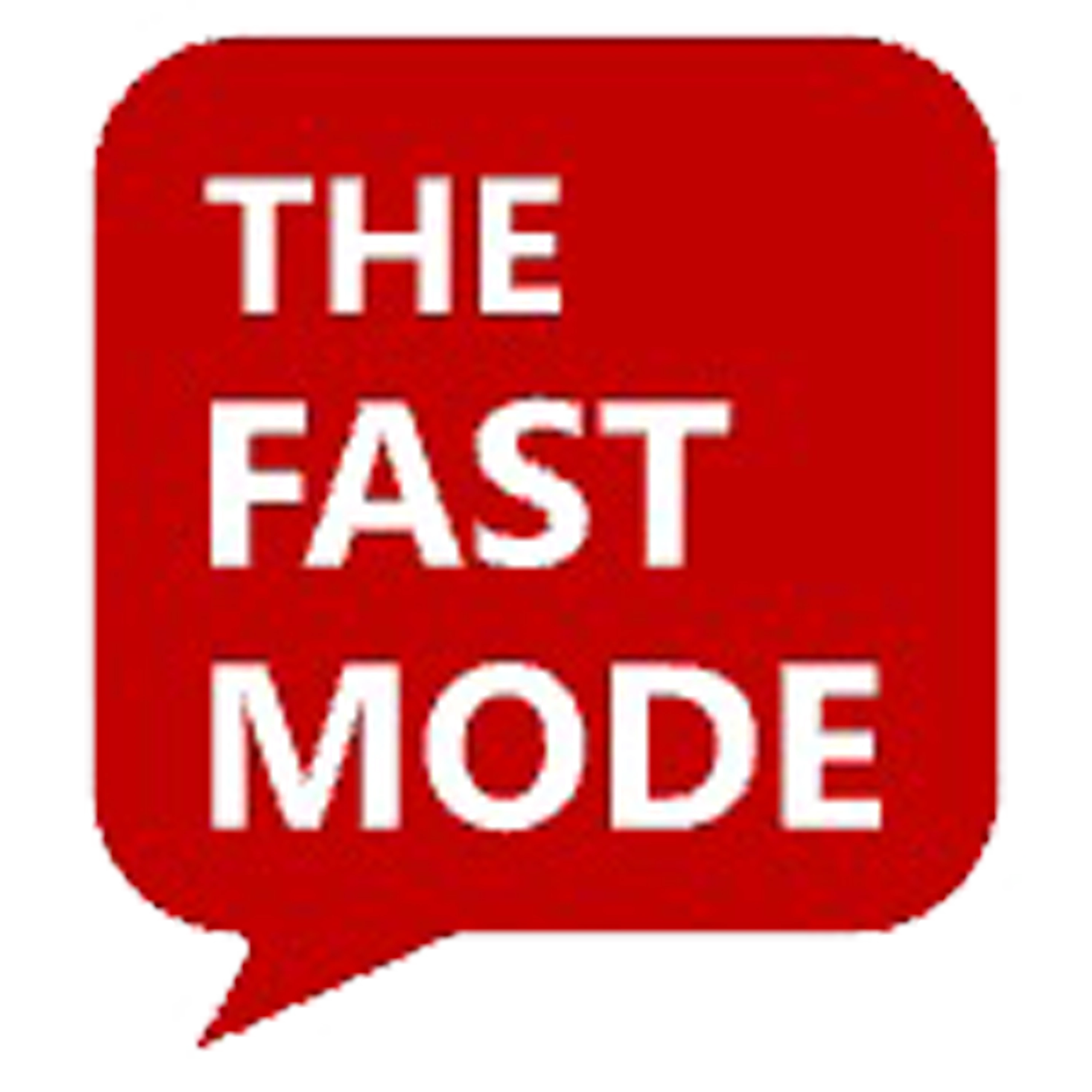 The Fast Mode